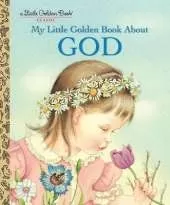 LGB My Little Golden Book About God