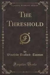 The Threshold (Classic Reprint)