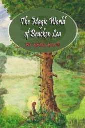 The Magic World of Bracken Lea