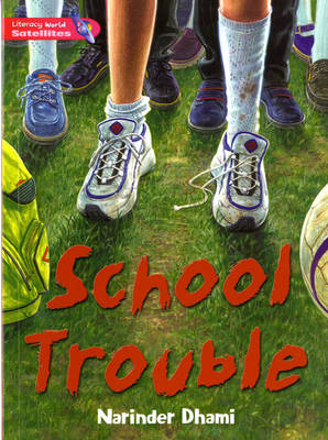 Literacy World Satellites Fiction Stage 2 Guided Reading Cards: School Trouble Framework