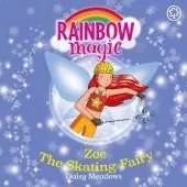Zoe the Skating Fairy: The Sporty Fairies Book 3