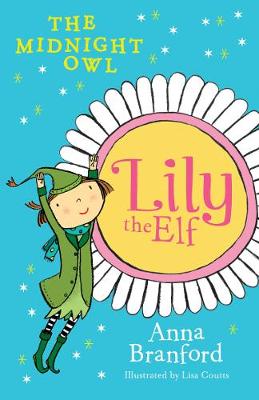 Lily the Elf: The Midnight Owl