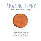 Amazing Penny: Finding the Extra in the Ordinary