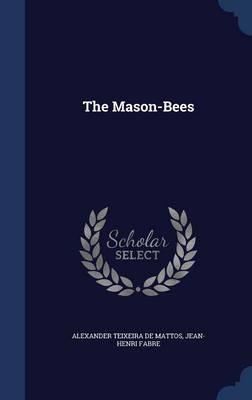 The Mason-Bees
