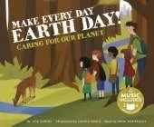 Me, My Friends, My Community Caring for Our Planet Make Every Day Earth Day Caring for Our Planet