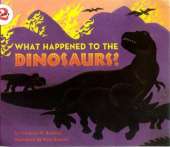 What Happened to the Dinosaurs?