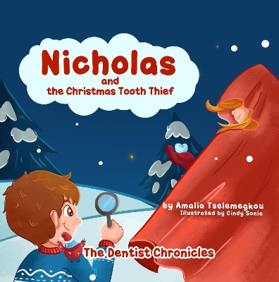 Nicholas and the Christmas Tooth Thief