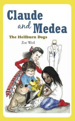 Claude and Medea: The Hellburn Dogs