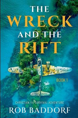 The Wreck & The Rift, Book 1
