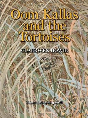 Oom Kallas and the tortoises