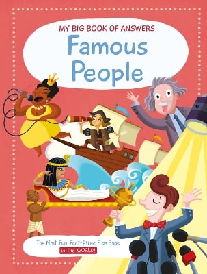 My Big Book of Answers: Famous People