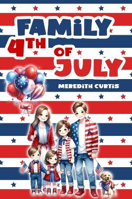 Family 4th of July
