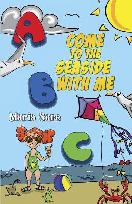 ABC, Come to the Seaside with Me