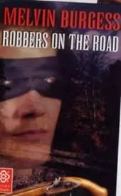 Robbers on the Road