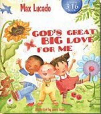 God's Great Big Love for ME: 03:16