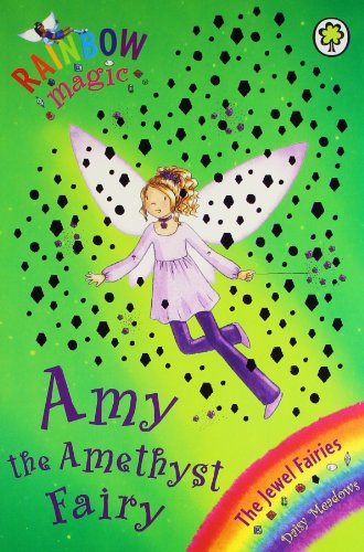 Rainbow Magic: Amy the Amethyst Fairy: The Jewel Fairies Book 5