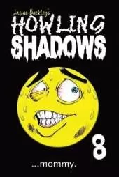 Howling Shadows