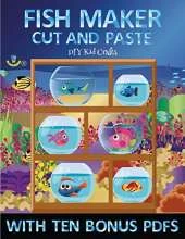 DIY Kid Crafts (Fish Maker): Create your own fish by cutting and pasting the contents of this book. This book is designed to improve hand-eye coordination, develop fine and gross motor control, develop visuo-spatial skills, and to help children sustain a