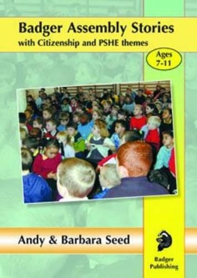 Badger Assembly Stories with Citizenship & PSHE Themes