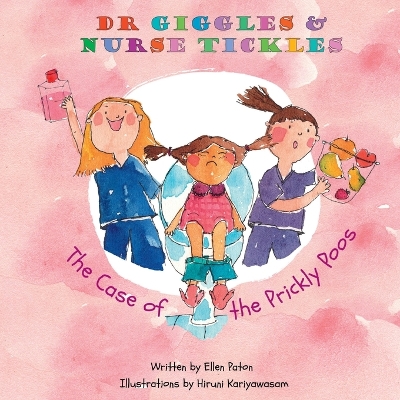 Dr Giggles and Nurse Tickles: The Case of the Prickly Poos