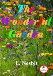 The Wonderful Garden