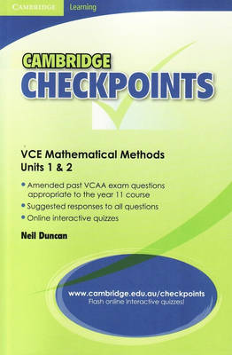 Cambridge Checkpoints VCE Mathematical Methods Units 1and 2