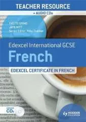 Edexcel International GCSE and Certificate French Teacher Resource and Audio-CDs