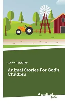 Animal Stories For God's Children
