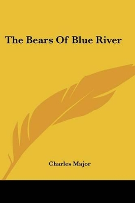 The Bears Of Blue River