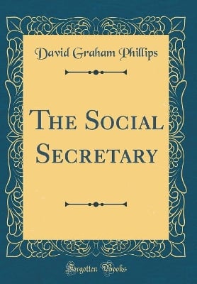 The Social Secretary (Classic Reprint)