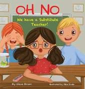 Oh No! We have a Substitute Teacher!