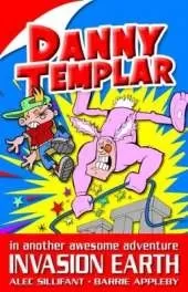 Danny Templar: Invasion Earth