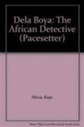 Pacesetters;Dela Boya-African Detect