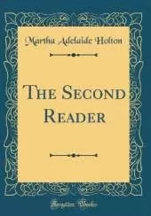 The Second Reader (Classic Reprint)