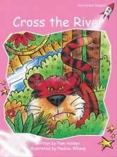 Red Rocket Readers: Pre-Reading Fiction Set C: Cross the River
