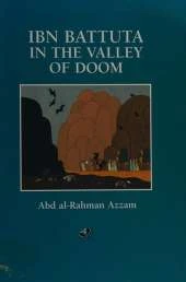 Ibn Battuta in the Valley of Doom