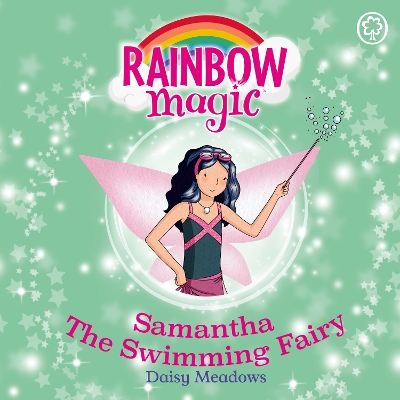 Samantha the Swimming Fairy: The Sporty Fairies Book 5