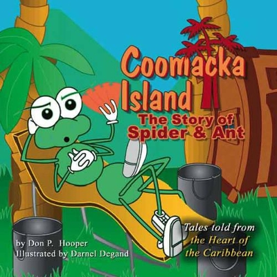Coomacka Island: The Story of Spider and Ant
