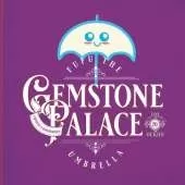 FuFu the Umbrella Gemstone Palace