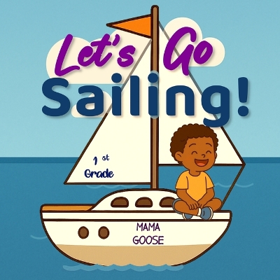 Let's Go Sailing