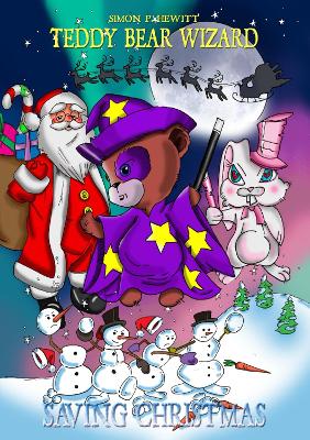 Teddy Bear Wizard: Saving Christmas