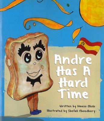 Andre Has a Hard Time