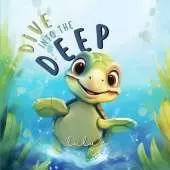Dive Into the Deep: Explore the Enchanting World and Playful Creatures of the Aquatic Realm Interactive Storytelling for Young Readers