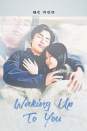 Waking Up To You