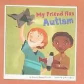 My Friend Has Autism (Friends with Disabilities)