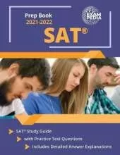 SAT Prep Book 2021-2022: SAT Study Guide with Practice Test Questions [Includes Detailed Answer Explanations]