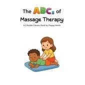 The ABCs of Massage Therapy