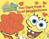 You Can't Keep a Good Sponge Down