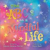 The ABC's to a Mindful Life