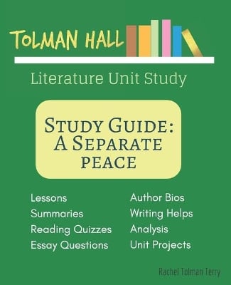 Study Guide: A Separate Peace: A Literature Unit Study